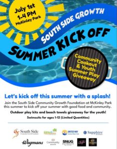 School’s out, summer is in! Join us for the South Side Growth Summer Kick Off on July 1st from 1–4 PM at McKinley Park for an afternoon of food, fun, and community! Families can enjoy a community cookout, connect with local organizations, and take part in our Youth Summer Play Giveaway, featuring outdoor play kits, beach towels, and limited-quantity swimsuits for youth ages 1–12. This event is free and open to the community. Come celebrate the start of summer with your neighbors and kick off the season with a splash! 📍 McKinley Park 📅 July 1, 2026 ⏰ 1:00 PM – 4:00 PM Thank you to all of our partners who are helping us put on this event: Syracuse Parks & Recreation Sapphire Recruitment, Inc. Community Bank, N.A. United Way of Central New York Layla's Got You Wegmans